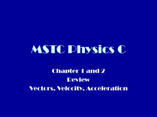 MSTC Physics C