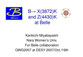 B→ X(3872)K and Z(4430)K at Belle