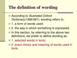 The definition of wording