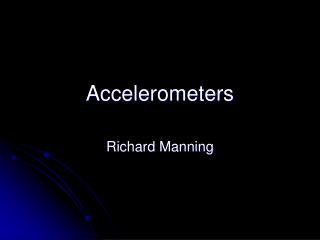Accelerometers