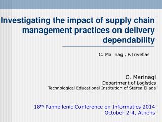 Investigating the impact of supply chain management practices on delivery dependability