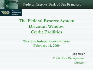 Rick Miller Credit Risk Management Director