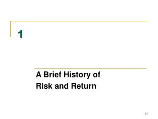 A Brief History of Risk and Return