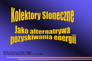 Kolektory Słoneczne