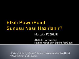 Etkili PowerPoint Sunusu Nasıl Haz ı rlanır?