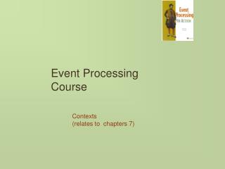 Event Processing Course