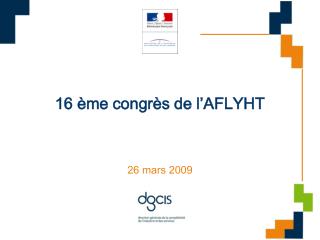 16 ème congrès de l’AFLYHT