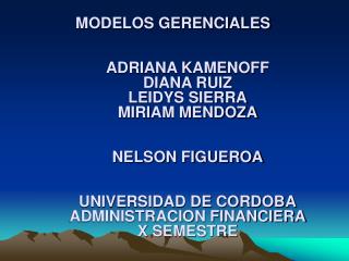 MODELOS GERENCIALES