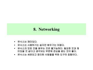 8. Networking