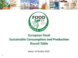 European Food Sustainable Consumption and Production Round Table