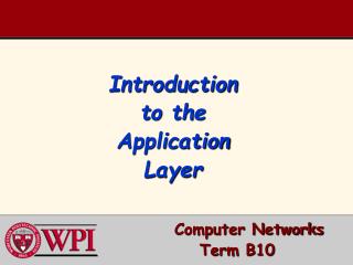 Introduction to the Application Layer