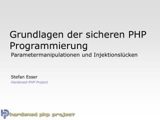 Grundlagen der sicheren PHP Programmierung