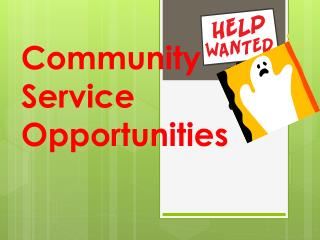 Community Service Opportunities