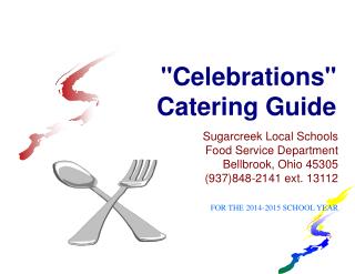 &quot;Celebrations&quot; Catering Guide
