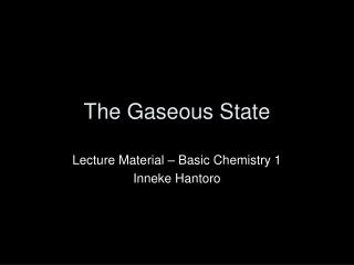 The Gaseous State