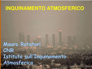 INQUINAMENTO ATMOSFERICO