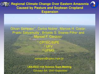 Regional Climate Change Over Eastern Amazonia Caused by Pasture and Soybean Cropland Expansion