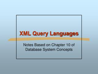 XML Query Languages