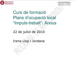 Curs de formació Plans d’ocupació local “Impuls-treball”: Arxius