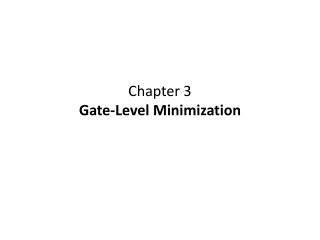Chapter 3 Gate-Level Minimization