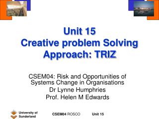 Unit 15 Creative problem Solving Approach: TRIZ