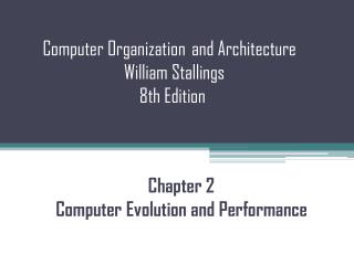 Computer Organization and Architecture William Stallings 8th Edition