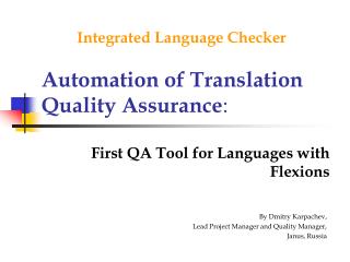 Automation of Translation Quality Assurance :