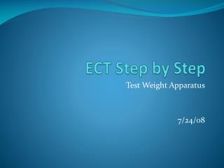 ECT Step by Step
