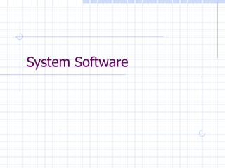 System Software