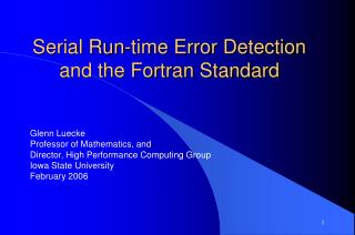 Serial Run-time Error Detection and the Fortran Standard