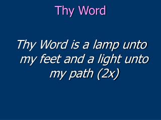 Thy Word