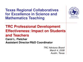 Texas Regional Collaboratives for Excellence in Science and Mathematics Teaching