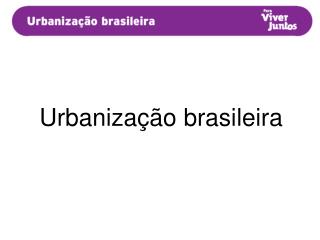 Urbanização brasileira