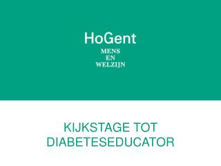 KIJKSTAGE TOT DIABETESEDUCATOR