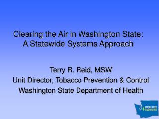 Clearing the Air in Washington State: A Statewide Systems Approach