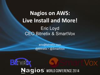 Nagios on AWS: Live Install and More!
