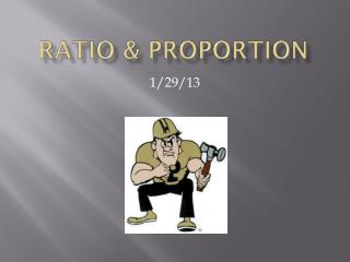 Ratio &amp; proportion