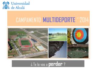 CAMPAMENTO MULTIDEPORTE ‘ 2014
