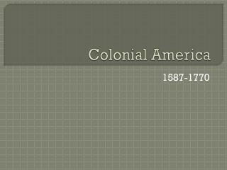 Colonial America