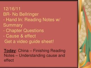 Today : China – Finishing Reading Notes – Understanding cause and effect