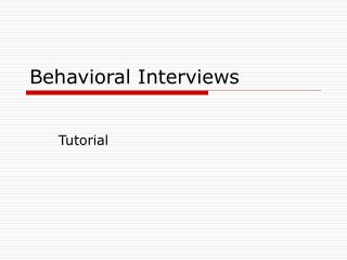 Behavioral Interviews