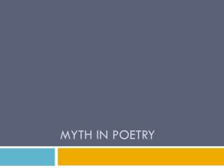 Myth in Poetry