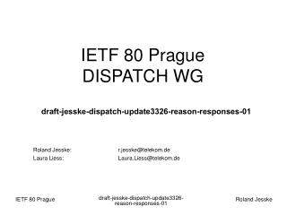IETF 80 Prague DISPATCH WG