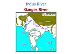 Indus River Ganges River