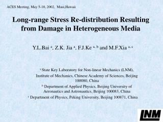 Long-range Stress Re-distribution Resulting from Damage in Heterogeneous Media