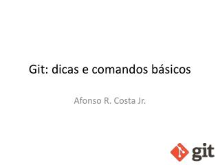 Git : dicas e comandos b ásicos