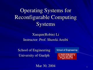 Operating Systems for Reconfigurable Computing Systems