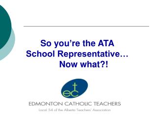 So you ’ re the ATA School Representative… Now what?!