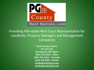 Renee Coates, Owner P.O. Box 334 Brandywine, MD 20613 (301) 782-3244 – Office