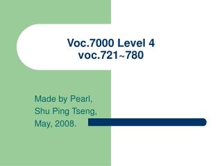 Voc.7000 Level 4 voc.721~780